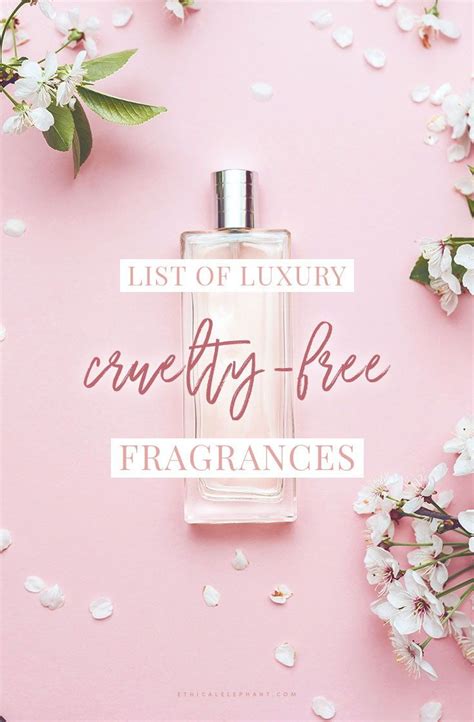 cruelty free perfume list.